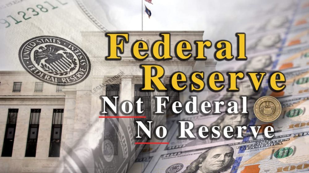 Federal Reserve Is A Scam