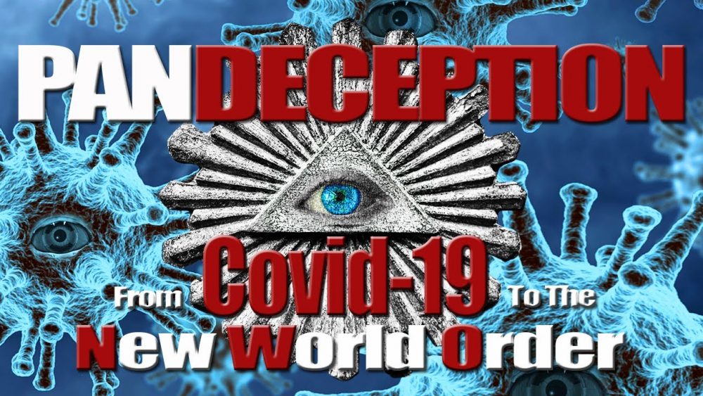 Pandeception From Covid 19 To The New World Order