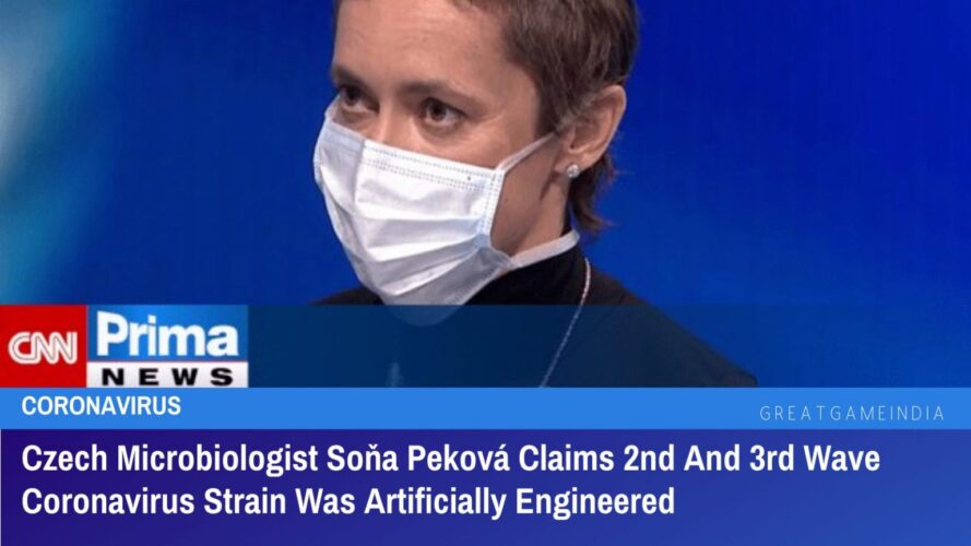 Czech Microbiologist Soňa Peková Claims 2nd And 3rd Wave Coronavirus Strain Was Artificially Engineered