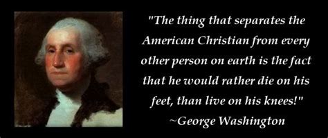 george washington quote die on their feet